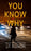 You Know Why