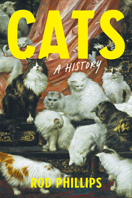 Cats: A History