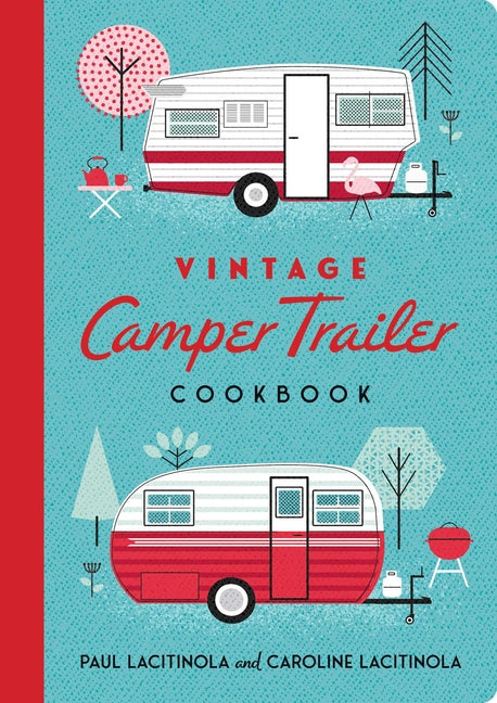 Vintage Camper Trailer Cookbook