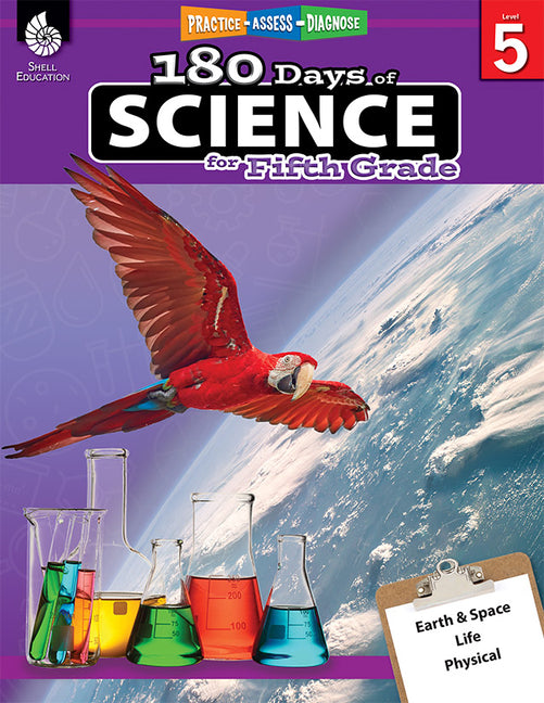 180 Days(r) Science for Fifth Grade: Practice, Assess, Diagnose