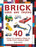 Brick Cars and Trucks: 40 Clever & Creative Ideas to Make from Classic Lego