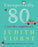 Unexpectedly Eighty: And Other Adaptations