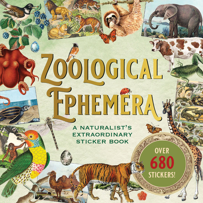 Zoological Ephemera Sticker Book (Over 680 Stickers!)