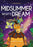 Classics in Graphics: Shakespeare's a Midsummer Night's Dream: A Graphic Novel