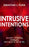 Intrusive Intentions