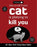 How to Tell If Your Cat Is Plotting to Kill You