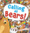 Calling All Bears!
