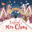 The Legend of Mrs. Claws