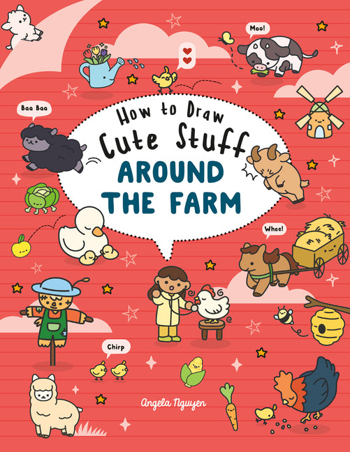 How to Draw Cute Stuff Around the Farm