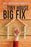 Tiny House, Big Fix