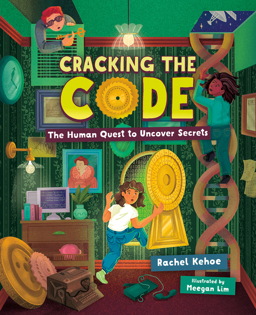 Cracking the Code: The Human Quest to Uncover Secrets