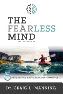 Fearless Mind (2nd Edition): 5 Steps to High Performance