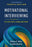 Motivational Interviewing: Helping People Change and Grow