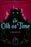 As Old as Time: A Twisted Tale