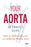 Your Aorta: An Owner's Guide