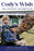 Cody's Wish: A Boy, a Racehorse, and a Fight for Life