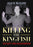 Killing the Kingfish: The Huey Long Assassination