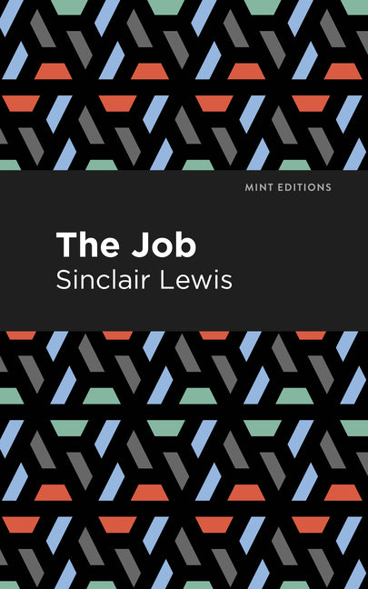 The Job: An American Novel