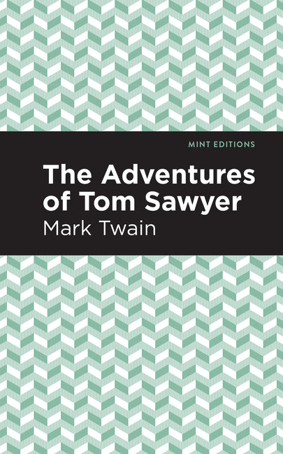 The Adventures of Tom Sawyer