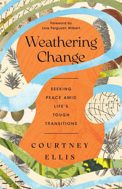 Weathering Change: Seeking Peace Amid Life's Tough Transitions