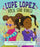 Lupe Lopez: Rock Star Rivals!