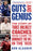 Guts and Genius: The Story of Three Unlikely Coaches Who Came to Dominate the NFL in the '80s