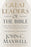 Great Leaders of the Bible: Lessons from Scripture's Visionaries, Change Makers, and Trailblazers