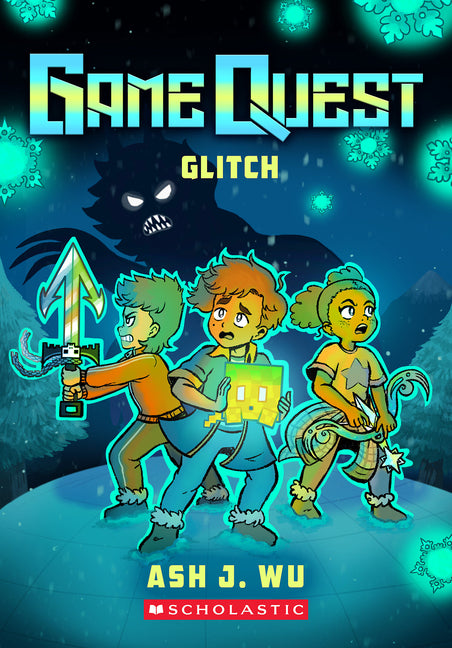 Glitch (Game Quest #3)