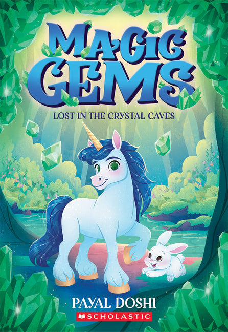 Lost in the Crystal Caves (Magic Gems #2): Volume 2
