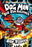 Dog Man: Big Jim Believes: A Graphic Novel (Dog Man #14): From the Creator of Captain Underpants: Volume 14