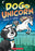 Dog vs. Unicorn (Dog vs. #1)