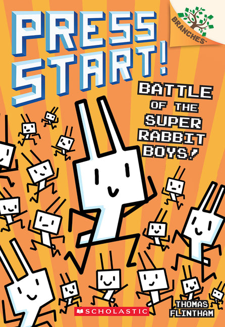 Battle of the Super Rabbit Boys!: A Branches Book (Press Start! #18): Volume 18