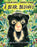 A Bear Belongs: A Wildlife Rescue Story