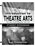 Introduction to Theatre Arts 1, Student Workbook