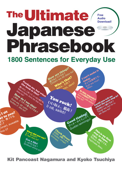 The Ultimate Japanese Phrasebook: 1800 Sentences for Everyday Use (Free Audio Download)