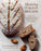 Mastering Italian Breads: Recipes and Techniques from Italy's Most Celebrated Breadmaker