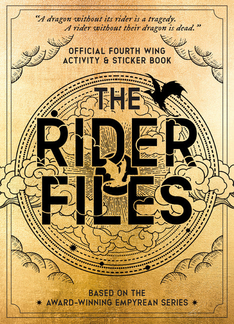The Rider Files: Official Fourth Wing Activity & Sticker Book - Based on the Award-Winning Empyrean Series