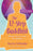 The 12-Step Buddhist 10th Anniversary Edition