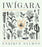 Iwigara: American Indian Ethnobotanical Traditions and Science