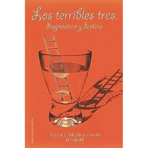 Los terribes tres: diagnóstico y destino