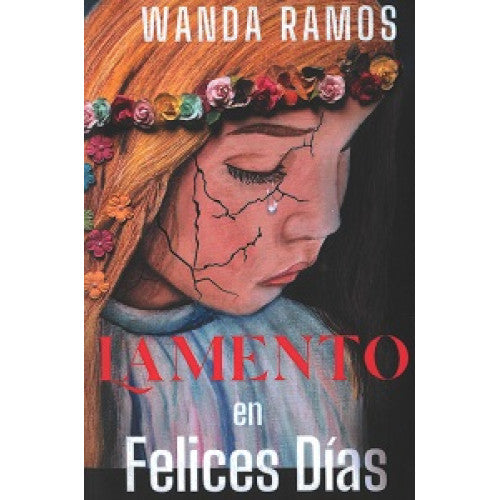 Lamento en Felices Días