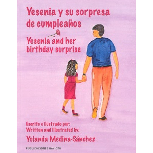 Yesenia y su sorpresa de cumpleaños - Yesenia and her birthday surprise (Bilingüe)