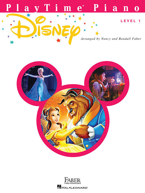 Playtime Piano: Disney - Level 1 Beginner Piano Method Sheet Music with Easy Disney Songs for Young Pianists Fun Piano Songbook for Practice and Perfo