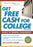 Get Free Cash for College: Secrets to Winning Scholarships