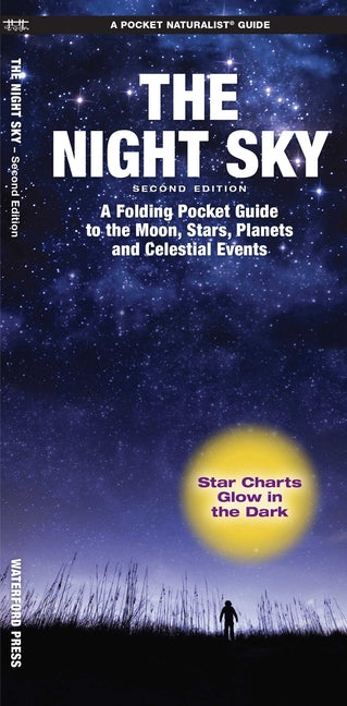 Night Sky: A Folding Pocket Guide to the Moon, Stars, Planets and Celestial Events