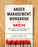 Anger Management Workbook for Men: Take Control of Your Anger and Master Your Emotions