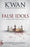 False Idols: A Reluctant King Novel