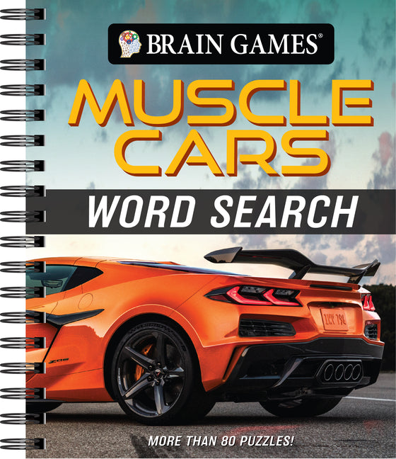 Brain Games - Muscle Cars Word Search: More Than 80 Puzzles!