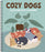Calm and Easy Coloring: Cozy Dogs