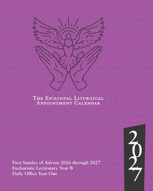 2027 Episcopal Liturgical Appointment Calendar: December 2026 to December 2027